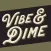 DittyTV's Vibe and Dime