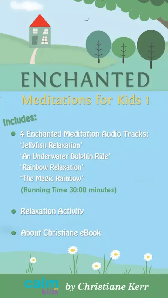 Enchanted Meditations For Kids 1 by Christiane Ker应用截图