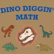 Dino Diggin' Math Dino Diggin' Math
