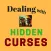 Dealing with Hidden Curses