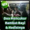 DOA MENCUKUR RAMBUT BAYI DAN H