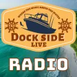 Dock Side Live Radio