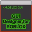 GUI Designer for ROBLOX GUI Designer for ROBLOX
