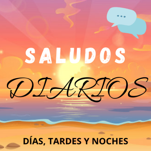 Saludos diarios