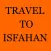 Travel To Isfahan