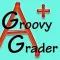 Groovy Grader