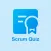 Scrum Quiz