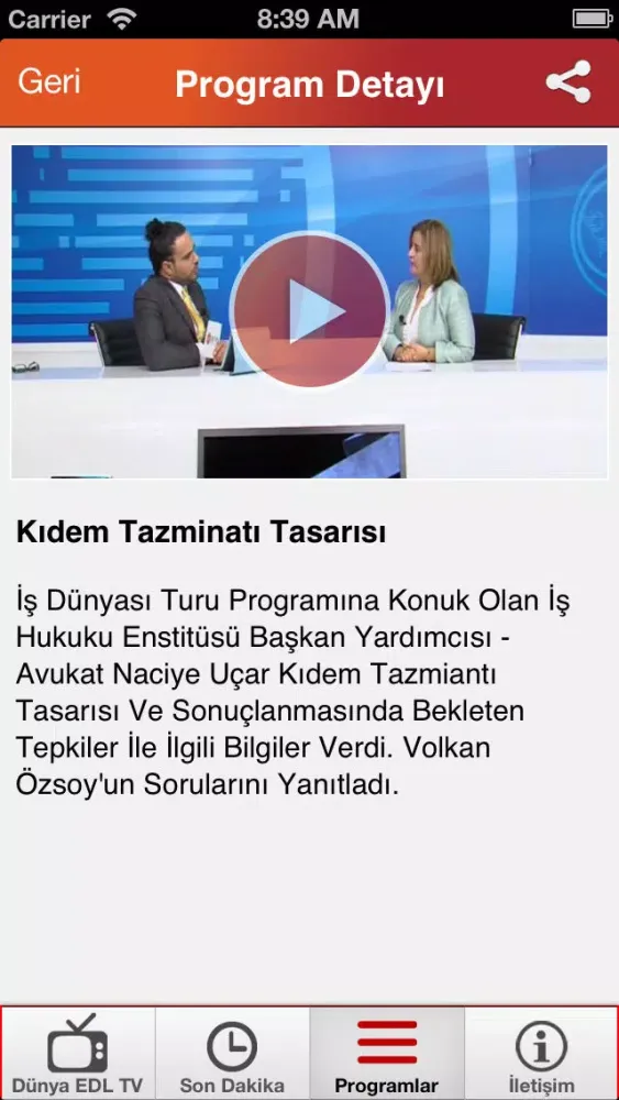 Captures d'écran de Dünya EDL TV