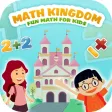 Math Kingdom-Fun for Everyone Math Kingdom-Fun for Everyone