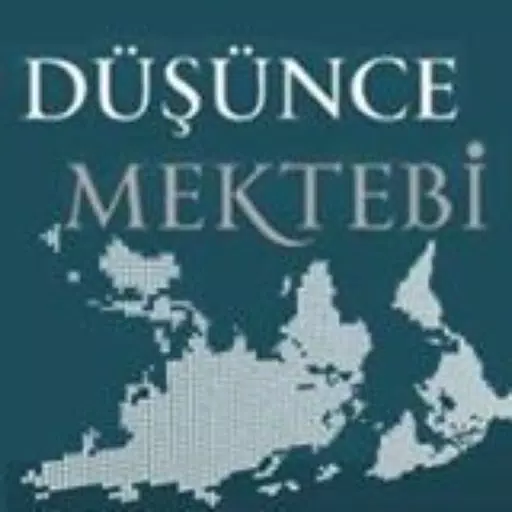 DÜŞÜNCE MEKTEBİ DÜŞÜNCE MEKTEBİ