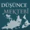DÜŞÜNCE MEKTEBİ