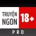 Truyện Ngon 18+ Pro