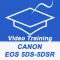 Videos Training For EOS 5DS And 5DS R