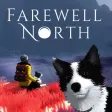 Farewell North - Dog Simulator