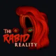 Rabid Reality Rabid Reality