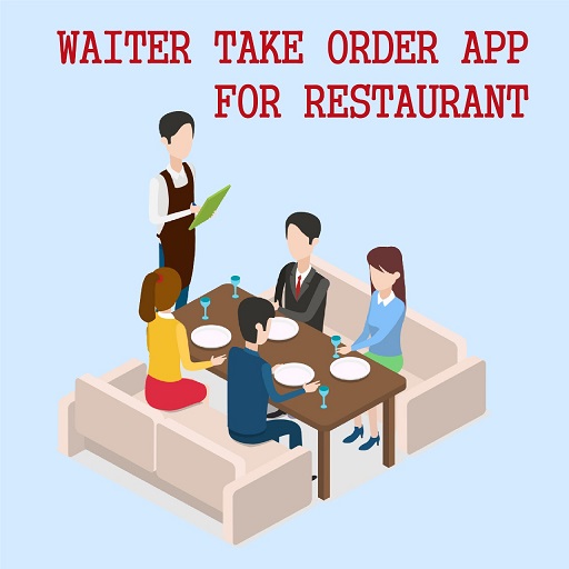 Waiter Take Order - Restaurant Waiter Take Order - Restaurant