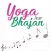 Yoga Aur Bhajan