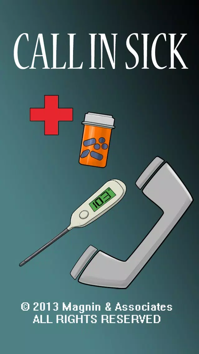 Call In Sick स्क्रीनशॉट