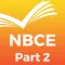 NBCE® Part 2 Exam Prep 2017 Edition