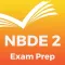 NBDE Part 2 Exam Prep 2017 Edition