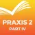 Praxis® 2 Part IV Exam Prep 2017 Edition