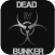 Dead Bunker 4