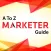 Marketer Guide - A To Z