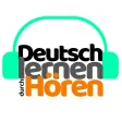 Deutsch lernen durch Hören Deutsch lernen durch Hören