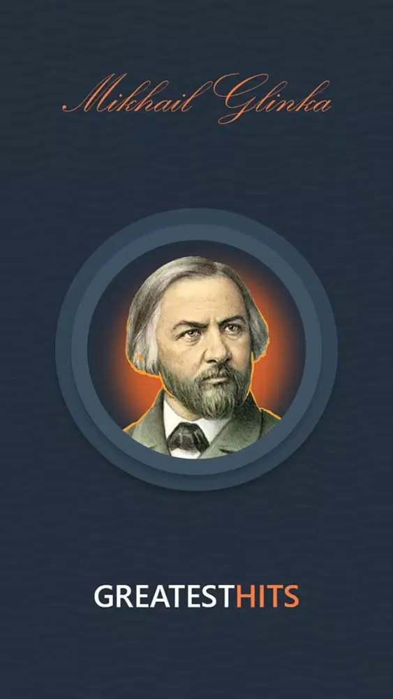 Mikhail Glinka - Greatest Hits應用截圖