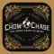 Chow Chase