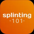 Splinting 101