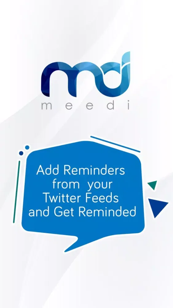 Meedi for Twitter Reminders Screenshots