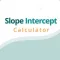 Slope intercept form Cal