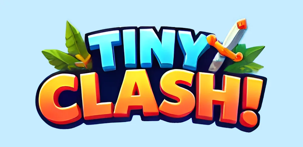 Tiny Clash!