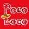 Mexican Food Poco Loco