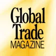 Global Trade Magazine Global Trade Magazine