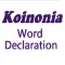 Koinonia Word Declaration