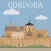 Córdoba Travel Guide
