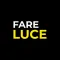 Fare Luce