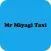 Mr Miyagi Taxi
