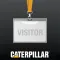 Caterpillar® Visitor