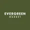 Evergreen Market