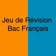 Jeu de Révision Bac Français Jeu de Révision Bac Français