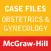 Obstetrics & Gynecology Cases