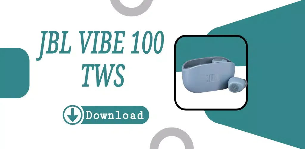 JBL VIBE 100 TWS Guide Screenshots