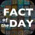 Fact of the day - New Facts