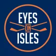 Eyes On Isles