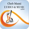 The Best Music & Lyrics Cheb Mami