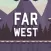 Far West : The Game