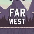 Far West : The Game Far West : The Game